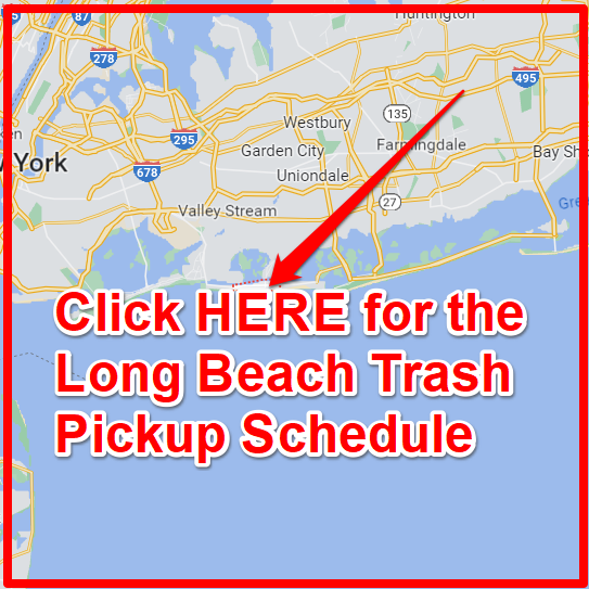 Long Beach NY Trash Collection Schedule
