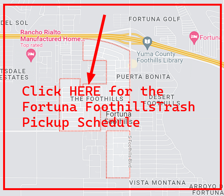 Fortuna Foothills Trash Pickup Schedule
