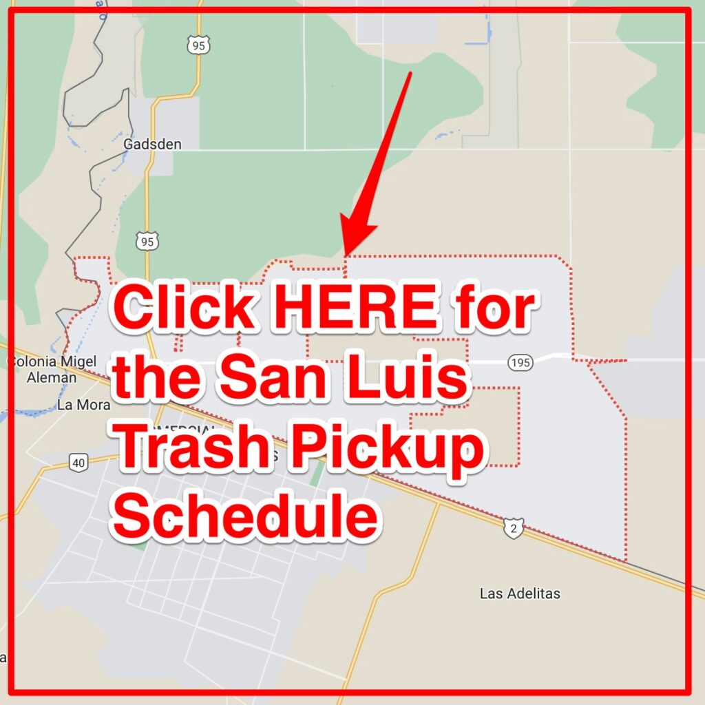 San LuisTrash Pickup Schedule